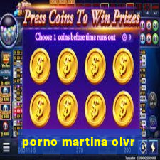 porno martina olvr